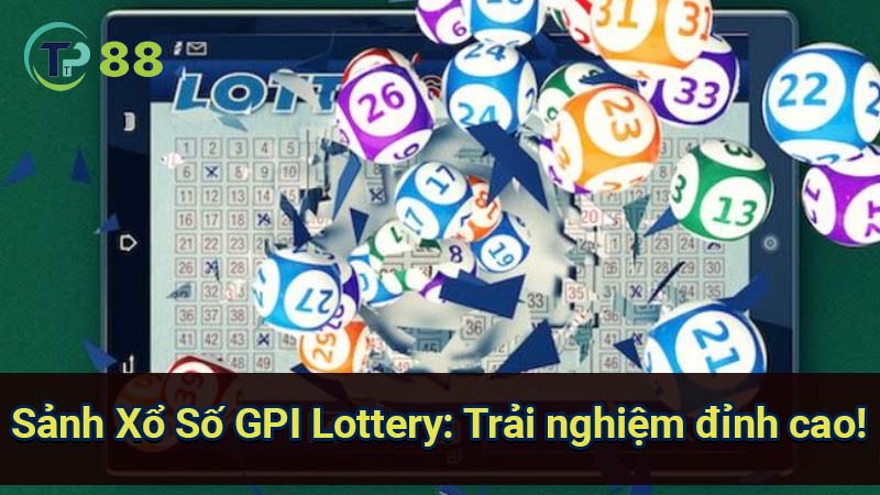 sanh xo so gpi lottery